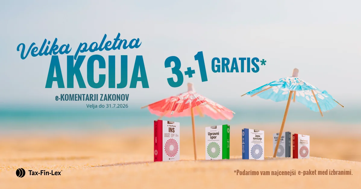 Velika poletna akcija - e-komentarji zakonov 3+1 GRATIS, velja do 31.7.2026